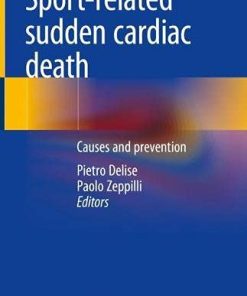 Sport-related sudden cardiac death: Causes and prevention (PDF)