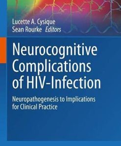 Neurocognitive Complications of HIV-Infection: Neuropathogenesis to Implications for Clinical Practice (PDF)