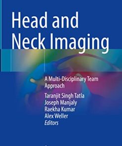 Head and Neck Imaging: A Multi-Disciplinary Team Approach (PDF)