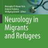 Neurology in Migrants and Refugees (Sustainable Development Goals Series) (PDF)