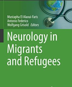 Neurology in Migrants and Refugees (Sustainable Development Goals Series) (PDF)