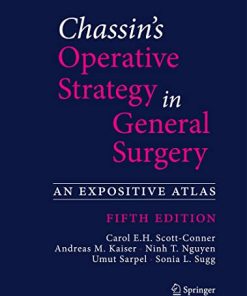 Chassin’s Operative Strategy in General Surgery, Fifth Edition (PDF)