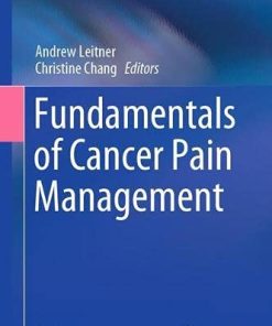 Fundamentals of Cancer Pain Management (PDF)