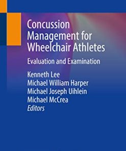 Concussion Management for Wheelchair Athletes: Evaluation and Examination (PDF)