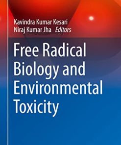 Free Radical Biology and Environmental Toxicity (Molecular and Integrative Toxicology) (PDF)