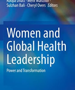 Women and Global Health Leadership: Power and Transformation (PDF)
