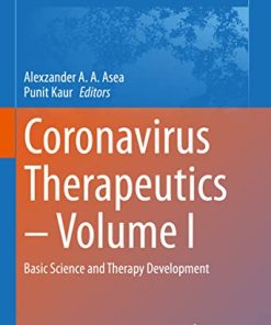 Coronavirus Therapeutics – Volume I: Basic Science and Therapy Development (Advances in Experimental Medicine and Biology, 1352) (PDF)