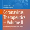 Coronavirus Therapeutics – Volume II: Clinical Management and Public Health (Advances in Experimental Medicine and Biology, 1353) (PDF)