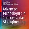 Advanced Technologies in Cardiovascular Bioengineering (PDF)