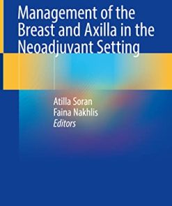 Management of the Breast and Axilla in the Neoadjuvant Setting (PDF)