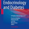 Endocrinology and Diabetes: A Problem Oriented Approach, 2nd edition (PDF)