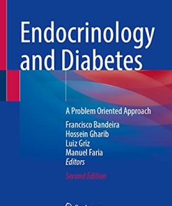 Endocrinology and Diabetes: A Problem Oriented Approach, 2nd edition (PDF)