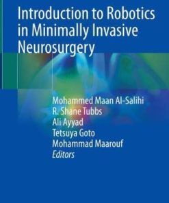 Introduction to Robotics in Minimally Invasive Neurosurgery (PDF)