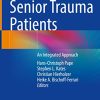 Senior Trauma Patients: An Integrated Approach (PDF)