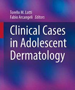 Clinical Cases in Adolescent Dermatology (Clinical Cases in Dermatology) (PDF)