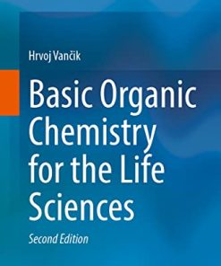 Basic Organic Chemistry for the Life Sciences, 2nd Edition (PDF)