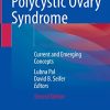 Polycystic Ovary Syndrome: Current and Emerging Concepts, 2nd Edition (PDF)