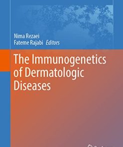 The Immunogenetics of Dermatologic Diseases (Advances in Experimental Medicine and Biology, 1367) (PDF)