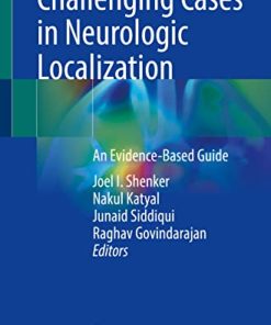 Challenging Cases in Neurologic Localization: An Evidence-Based Guide (PDF)