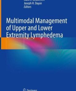 Multimodal Management of Upper and Lower Extremity Lymphedema (PDF)