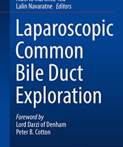 Laparoscopic Common Bile Duct Exploration (In Clinical Practice) (PDF)