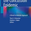 Tackling the Concussion Epidemic: A Bench to Bedside Approach (PDF)