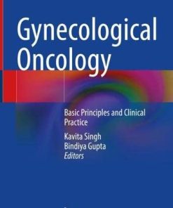 Gynecological Oncology: Basic Principles and Clinical Practice (PDF)