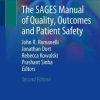 The SAGES Manual of Quality, Outcomes and Patient Safety, 2nd Edition (PDF)