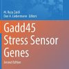 Gadd45 Stress Sensor Genes (Advances in Experimental Medicine and Biology, 1360) (PDF)