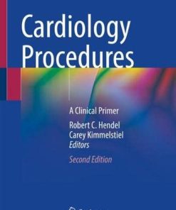 Cardiology Procedures: A Clinical Primer, 2nd Edition (PDF)