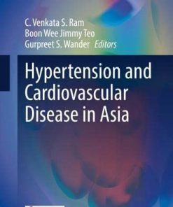 Hypertension and Cardiovascular Disease in Asia (Updates in Hypertension and Cardiovascular Protection) (PDF)