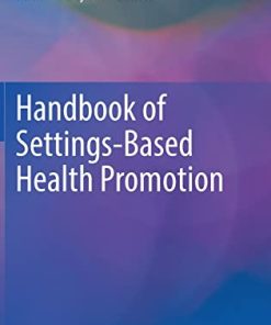 Handbook of Settings-Based Health Promotion (PDF)