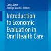 Introduction to Economic Evaluation in Oral Health Care (PDF)