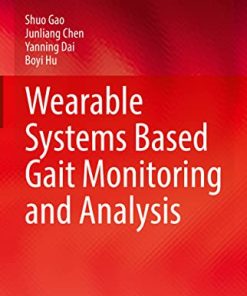 Wearable Systems Based Gait Monitoring and Analysis (PDF)