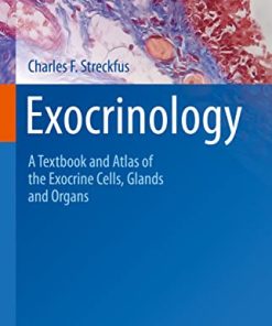 Exocrinology: A Textbook and Atlas of the Exocrine Cells, Glands and Organs (PDF)