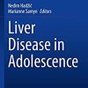 Liver Disease in Adolescence (In Clinical Practice) (PDF)