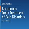 Botulinum Toxin Treatment of Pain Disorders, 2nd Edition (PDF)