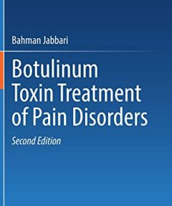 Botulinum Toxin Treatment of Pain Disorders, 2nd Edition (PDF)