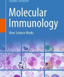 Molecular Immunology: How Science Works (PDF)