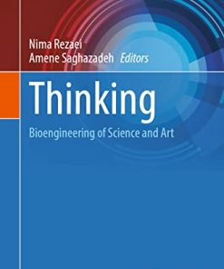 Thinking: Bioengineering of Science and Art (Integrated Science, 7) (EPUB)