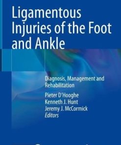 Ligamentous Injuries of the Foot and Ankle: Diagnosis, Management and Rehabilitation (EPUB)