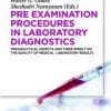 Pre-Examination Procedures in Laboratory Diagnostics