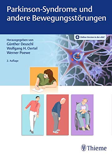 Parkinson-Syndrome und andere Bewegungsstörungen, 2e (PDF) Parkinson-Syndrome und andere Bewegungsstörungen, 2e (PDF)