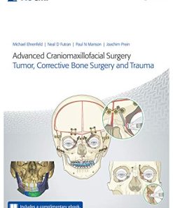 Advanced Craniomaxillofacial Surgery: Tumor, Corrective Bone Surgery, and Trauma (PDF)