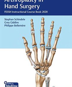 Arthroplasty in Hand Surgery: Fessh Instructional Course Book 2020 (PDF)