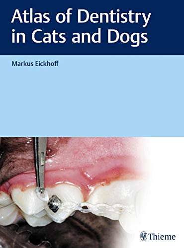 Atlas of Dentistry in Cats and Dogs (PDF) Atlas of Dentistry in Cats and Dogs (PDF)