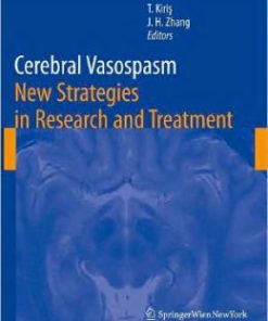 Cerebral Vasospasm: New Strategies in Research and Treatment (PDF)