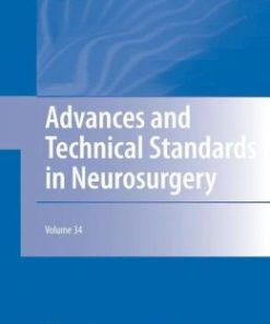 Advances and Technical Standards in Neurosurgery: Volume 34 (PDF)