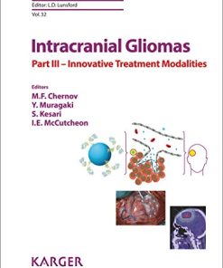 Intracranial Gliomas Part III – Innovative Treatment Modalities (Progress in Neurological Surgery, Vol. 32) (PDF)