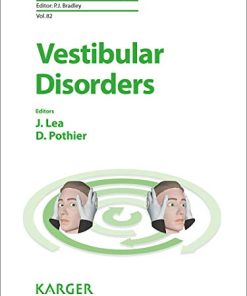 Vestibular Disorders (Advances in Oto-Rhino-Laryngology, Vol. 82) (PDF)